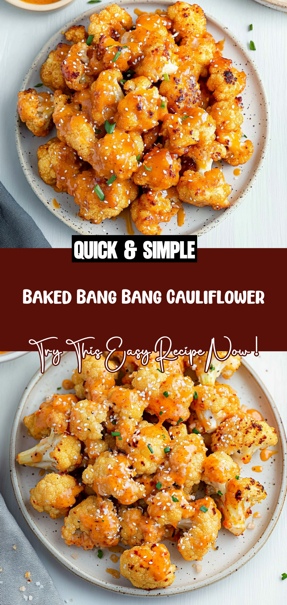Baked Bang Bang Cauliflower