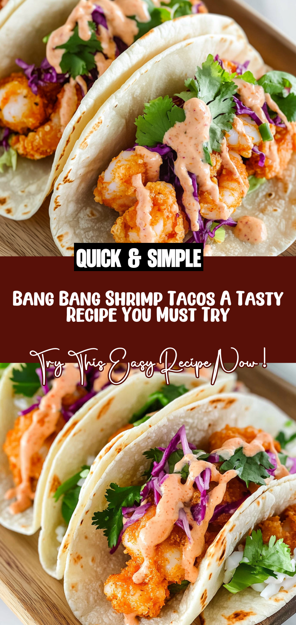 Bang Bang Shrimp Tacos: A Tasty Recipe You Must Try!