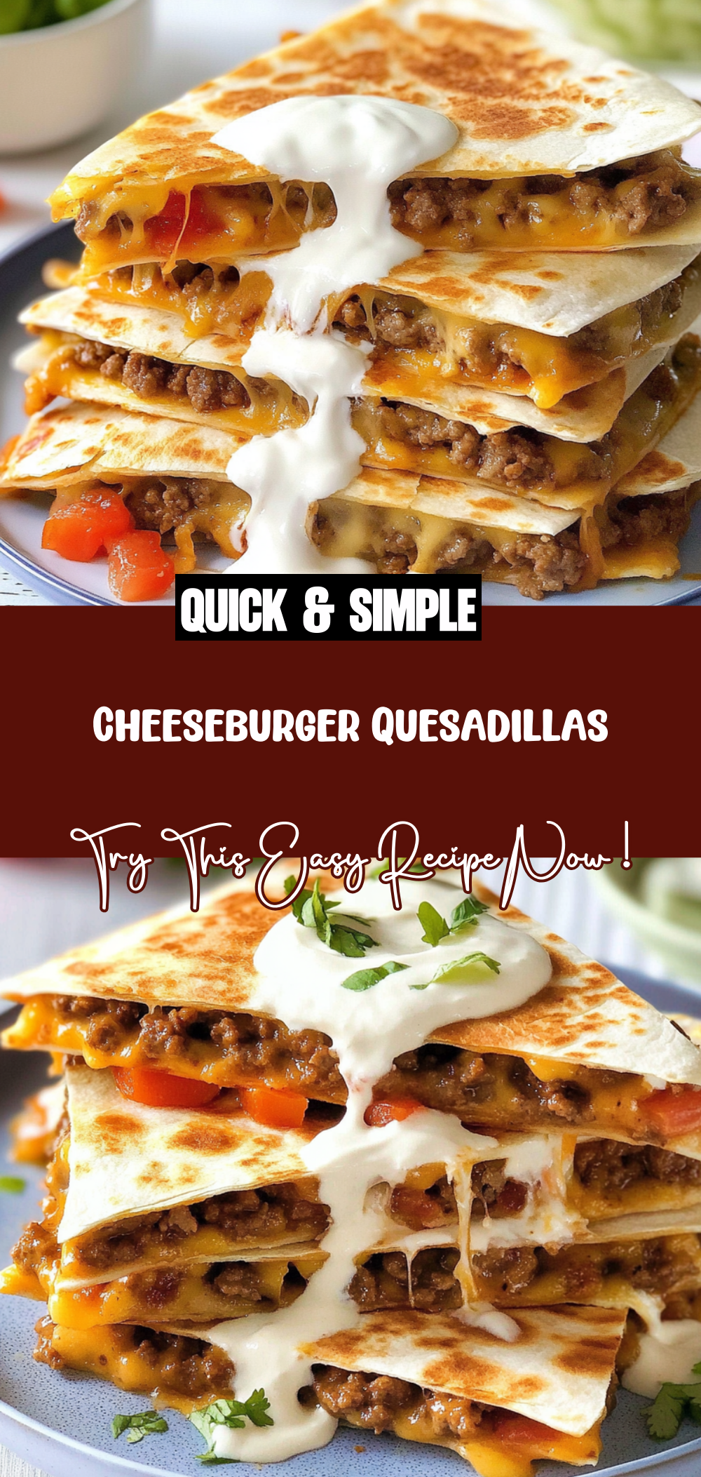 Cheeseburger Quesadillas