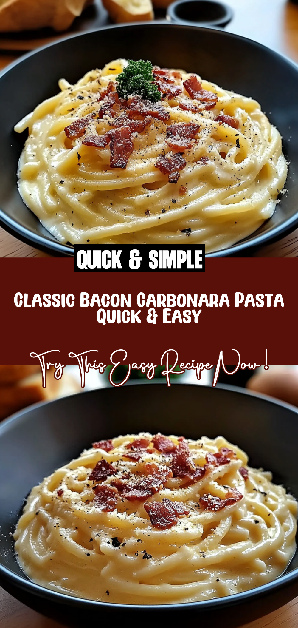 Classic Bacon Carbonara Pasta (Quick & Easy)