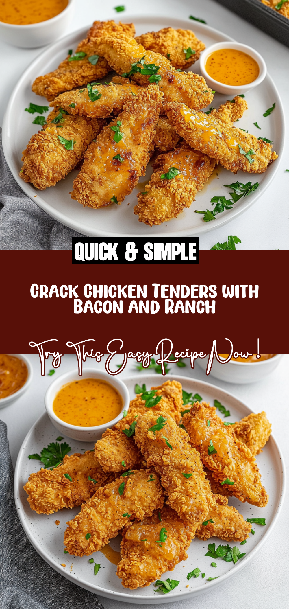 Crack Chicken Tenders