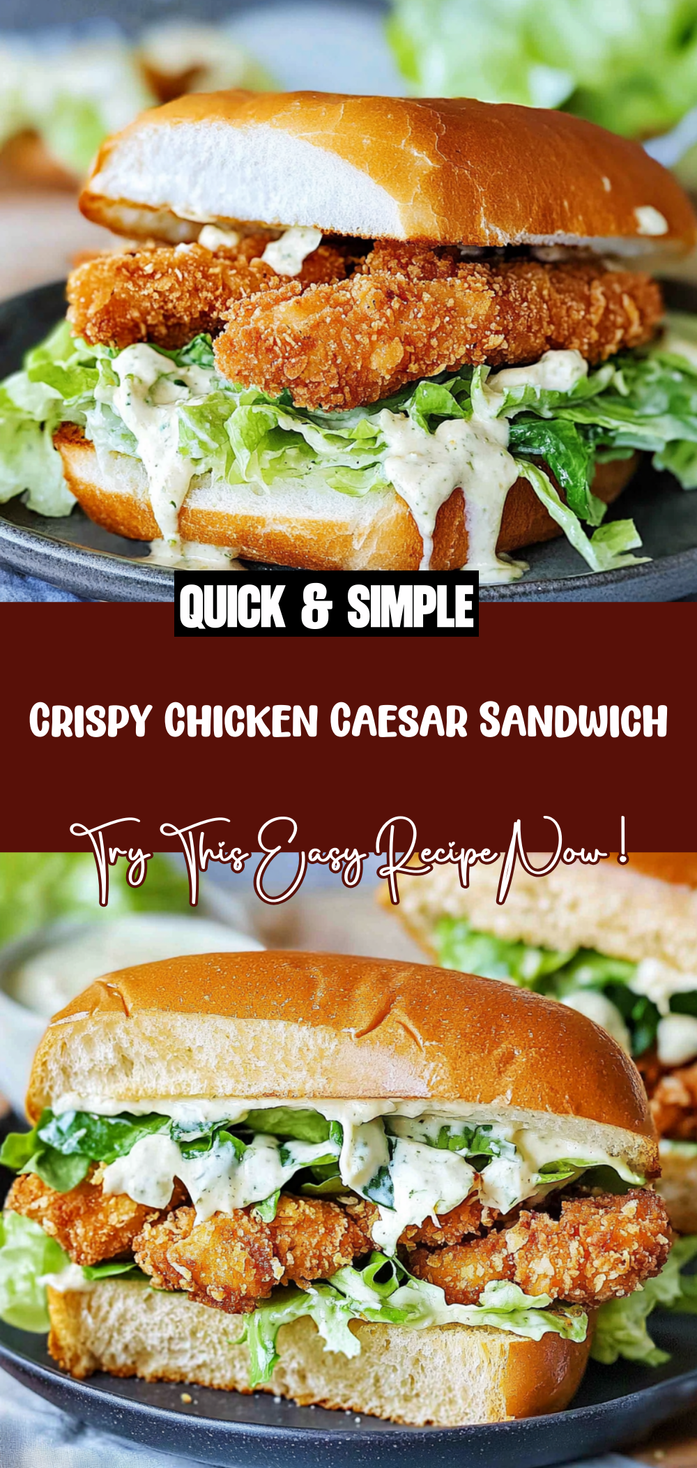 Crispy Chicken Caesar Sandwich