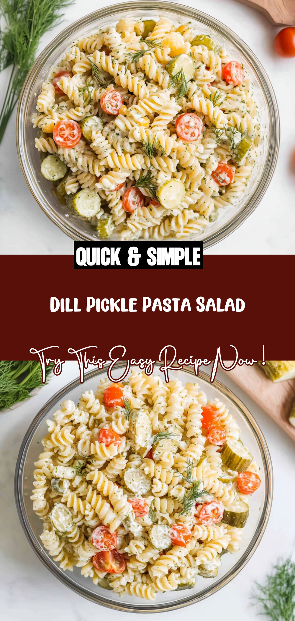 Dill Pickle Pasta Salad