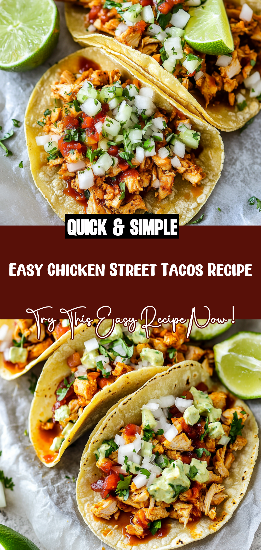 Easy Chicken Street Tacos Recipe