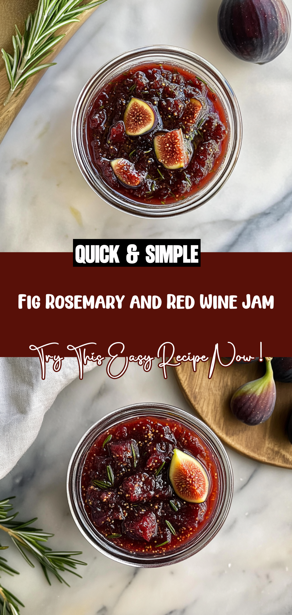 Fig Rosemary and Red Wine Jam