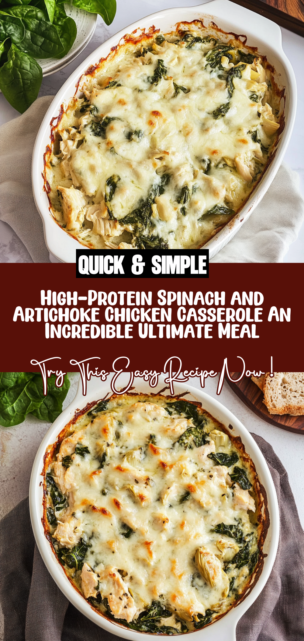 High-Protein Spinach and Artichoke Chicken Casserole: An Incredible Ultimate Meal