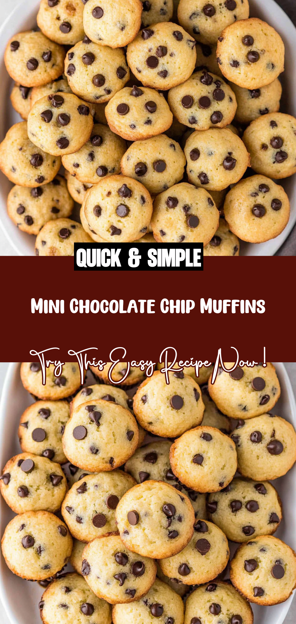 Mini Chocolate Chip Muffins