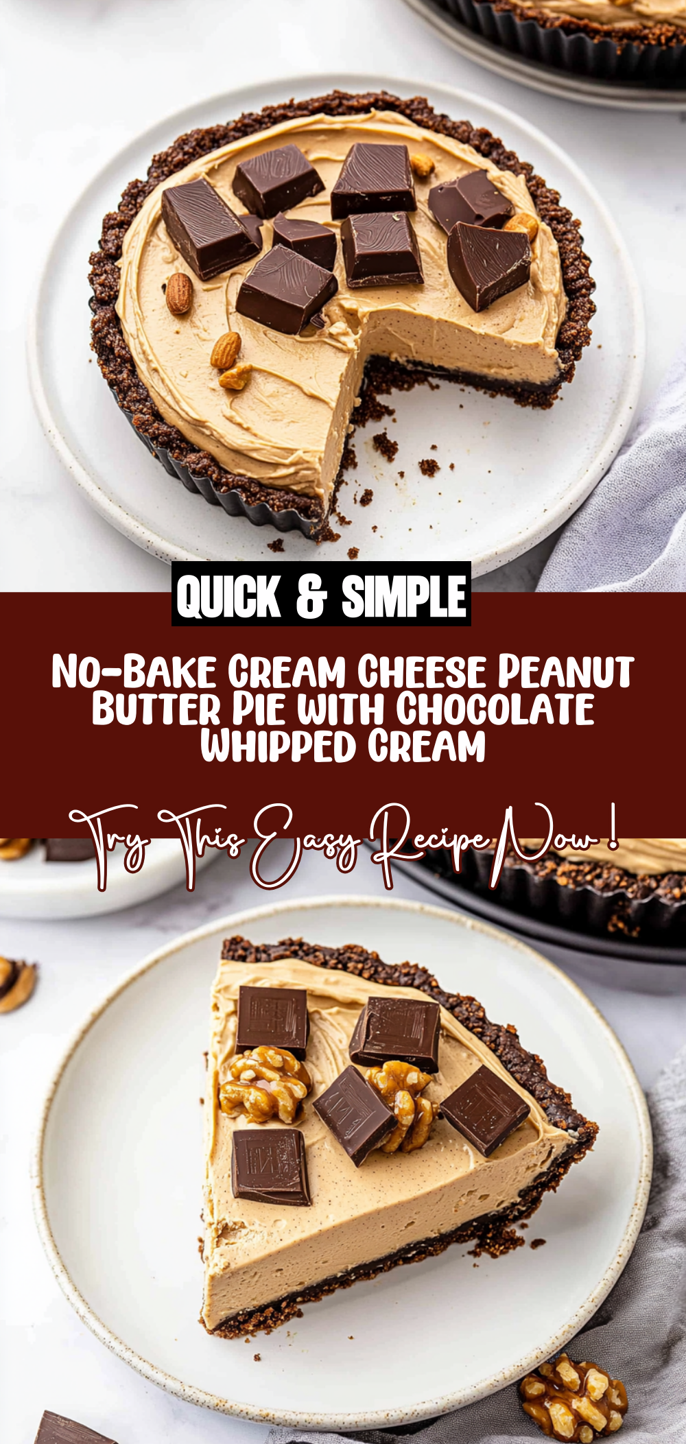 No-Bake Cream Cheese Peanut Butter Pie with Chocolate Whipped Cream