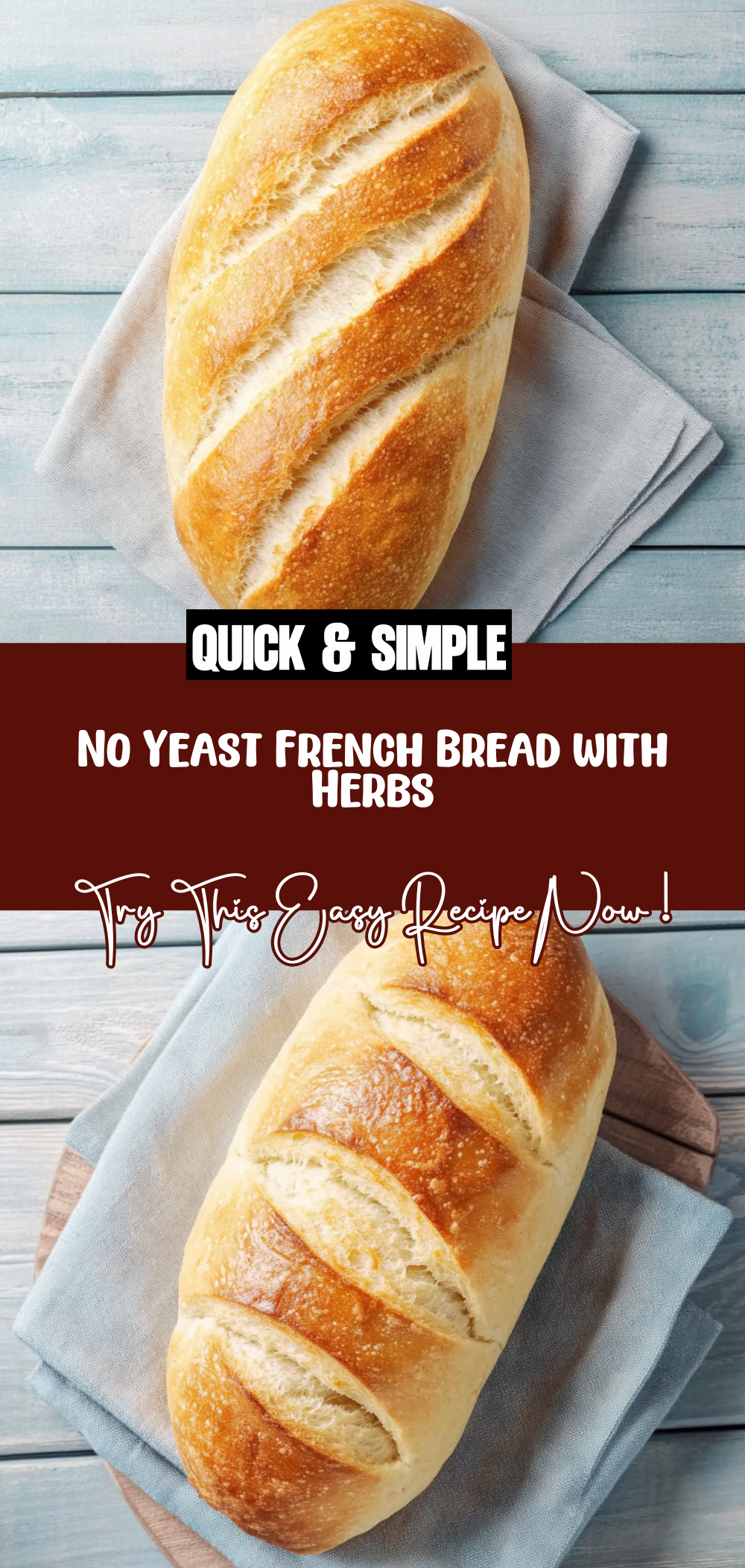 No Yeast French Bread