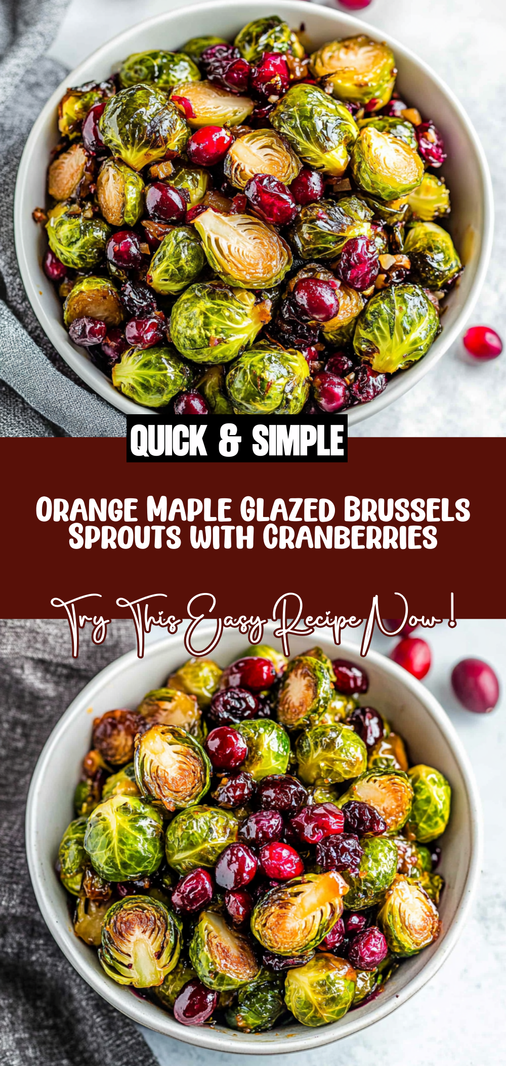 Orange Maple Glazed Brussels Sprouts with Cranberries