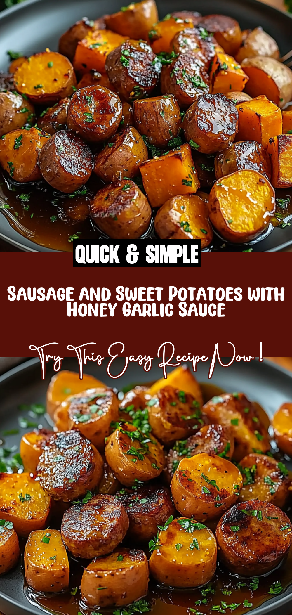 Sausage and Sweet Potatoes with Honey Garlic Sauce
