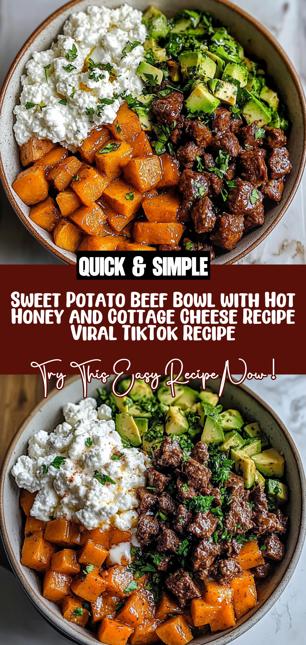 Sweet Potato Beef Bowl with Hot Honey and Cottage Cheese Recipe (Viral TikTok Recipe!)