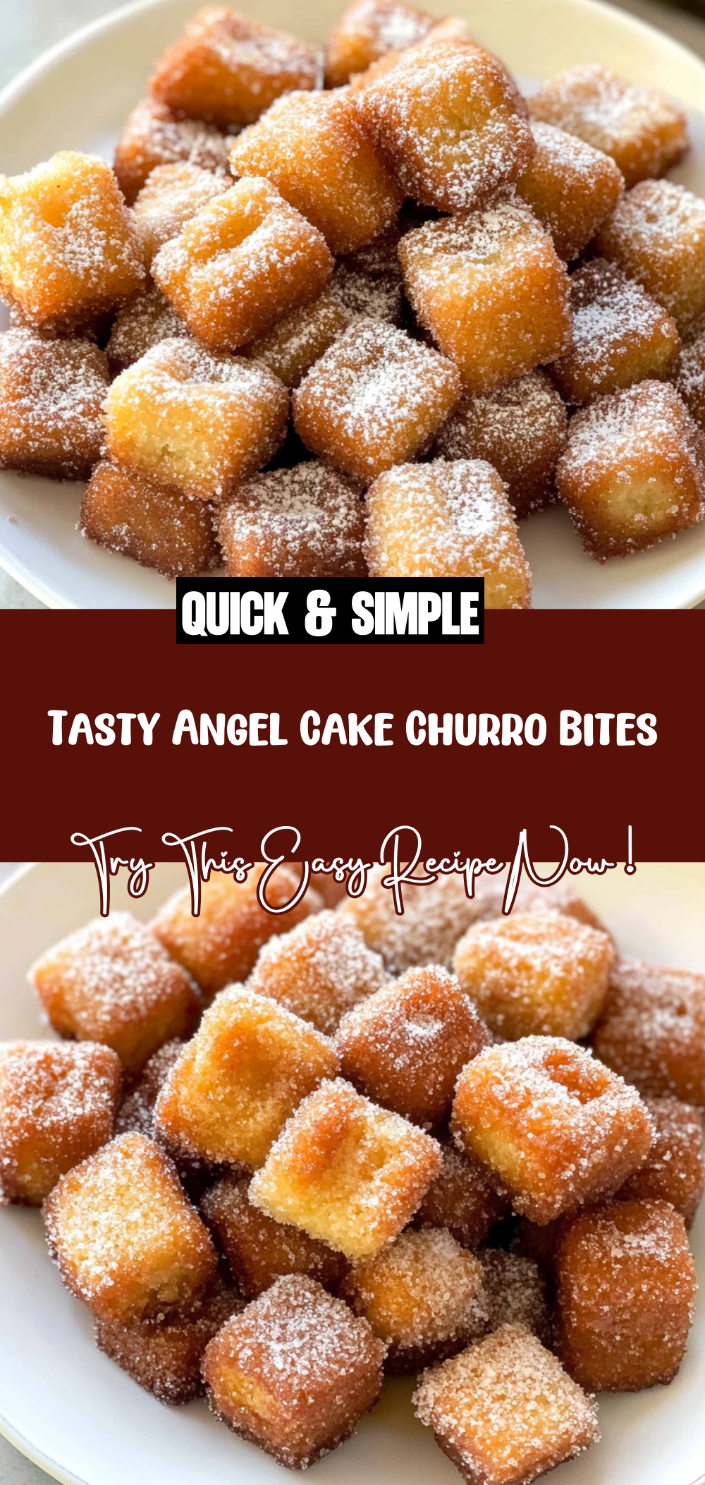 Tasty Angel Cake Churro Bites