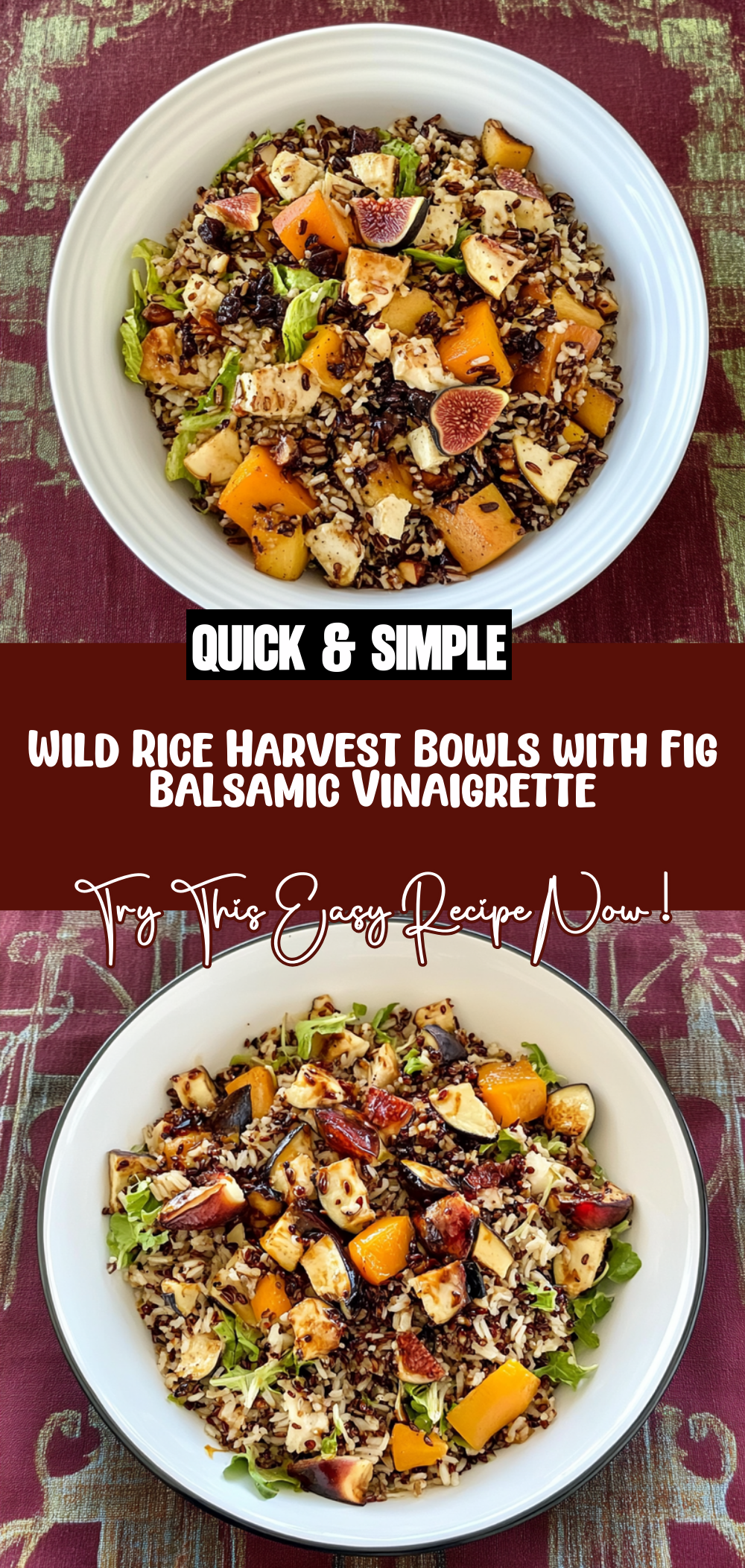 Wild Rice Harvest Bowls with Fig Balsamic Vinaigrette